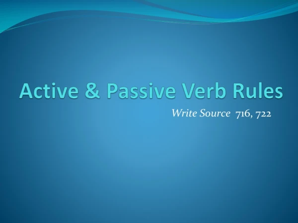 Active &amp; Passive Verb Rules