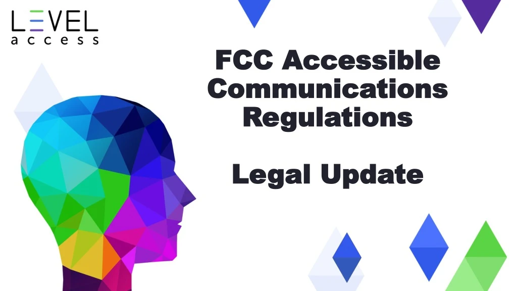 fcc accessible communications regulations legal update