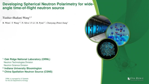 Developing Spherical Neutron Polarimetry for wide-angle time-of-flight neutron source