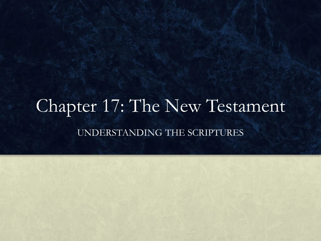 chapter 17 the new testament