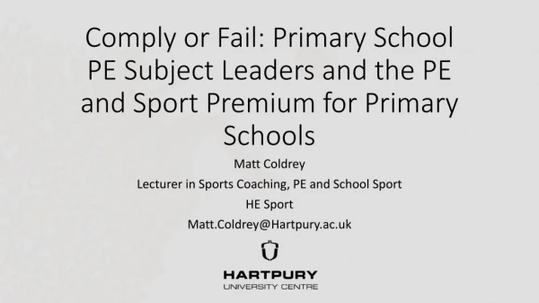 Matt Coldrey Lecturer in Sports Coaching, PE and School Sport HE Sport