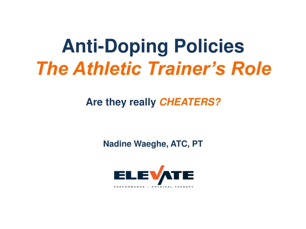 anti doping policies the athletic trainer s role
