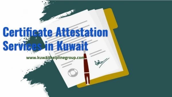 certificate attestation services in kuwait