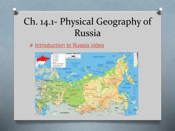 Ch. 14.1- Physical Geography of Russia
