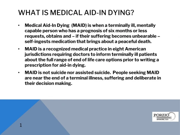 WHAT IS MEDICAL AID-IN DYING?