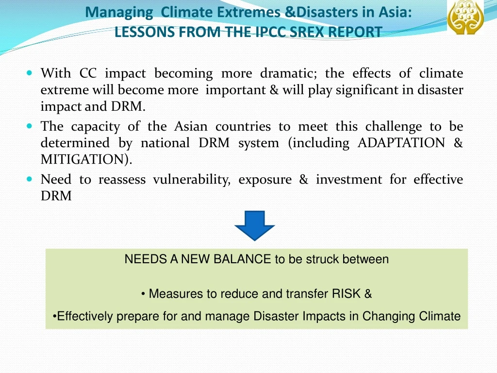 managing climate extremes disasters in asia lessons from the ipcc srex report