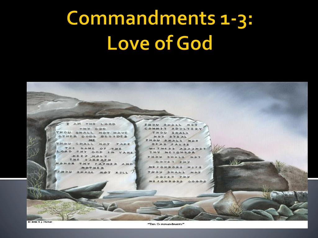 commandments 1 3 love of god