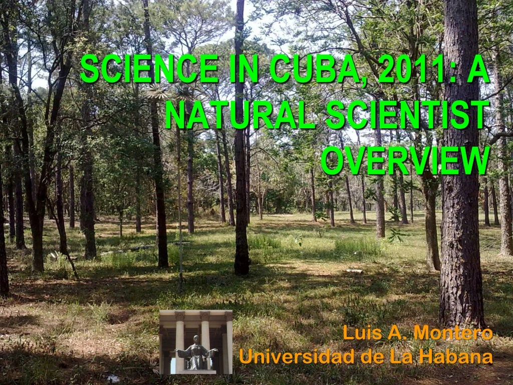 science in cuba 2011 a natural scientist overview