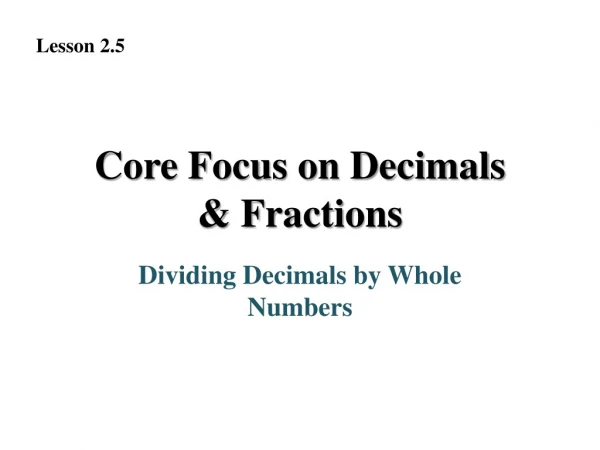 Core Focus on Decimals &amp; Fractions