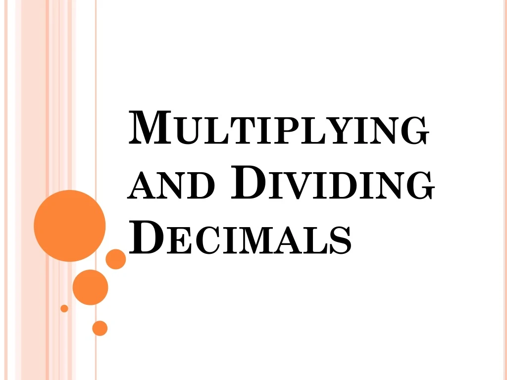 multiplying and dividing decimals