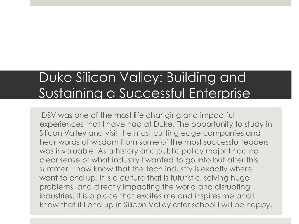 duke silicon valley building and sustaining a successful enterprise