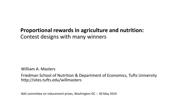Proportional rewards in agriculture and nutrition: Contest designs with many winners