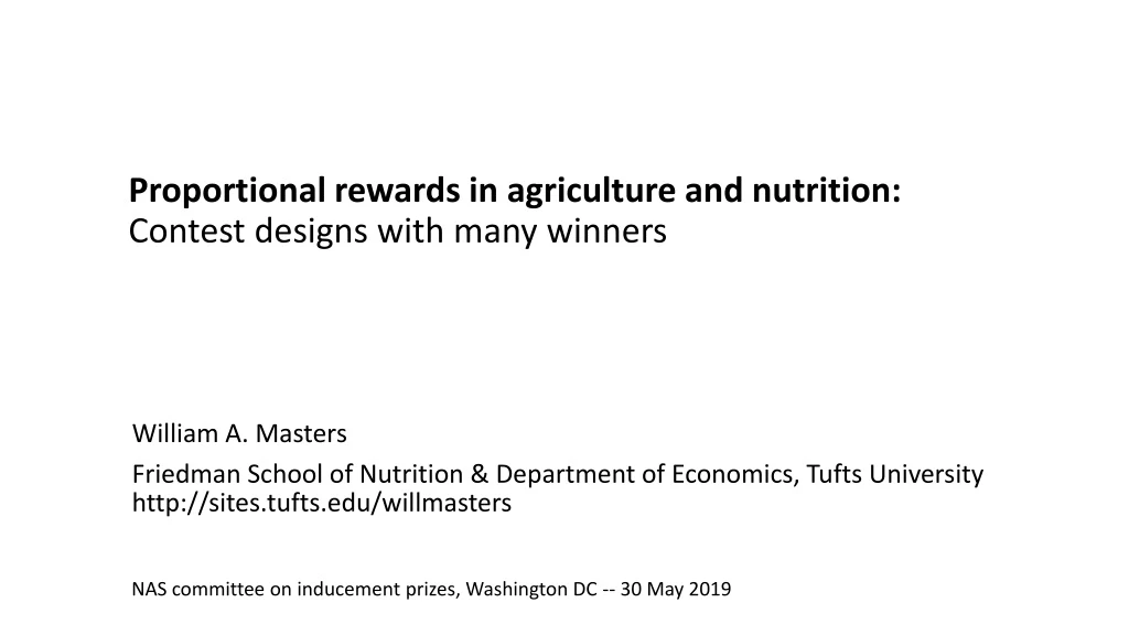 proportional rewards in agriculture and nutrition contest designs with many winners
