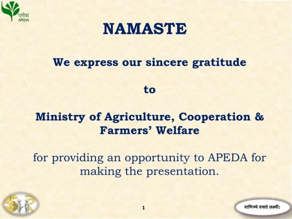 We express our sincere gratitude to Ministry of Agriculture, Cooperation &amp; Farmers’ Welfare