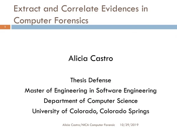 Extract and Correlate Evidences in Computer Forensics