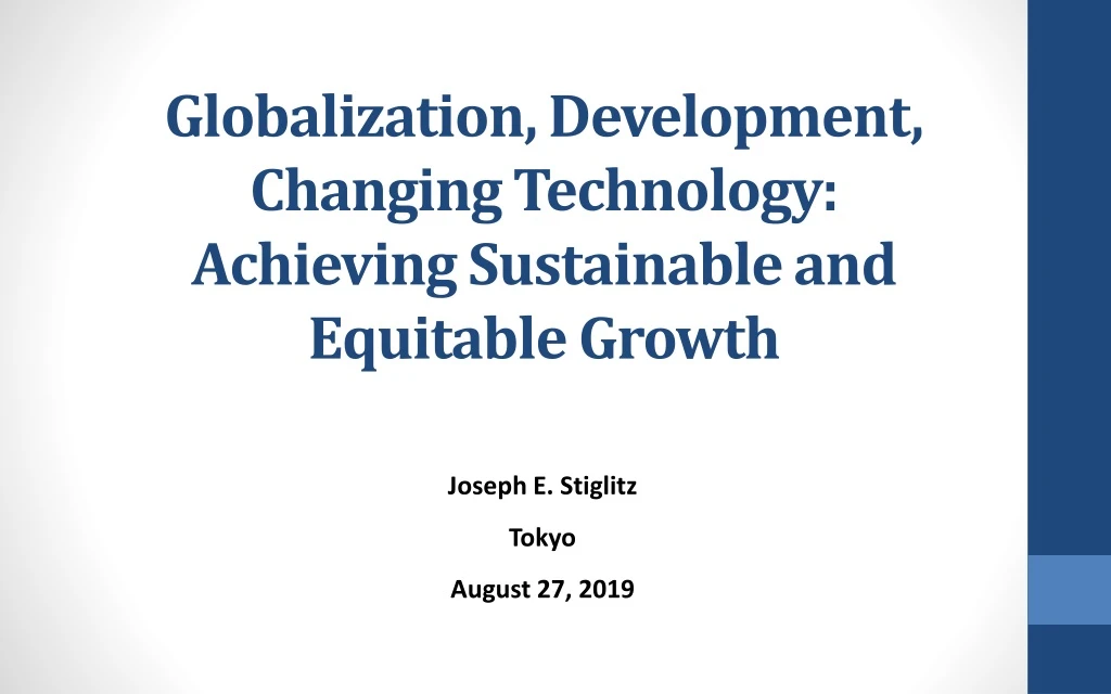 globalization development changing technology achieving sustainable and equitable growth
