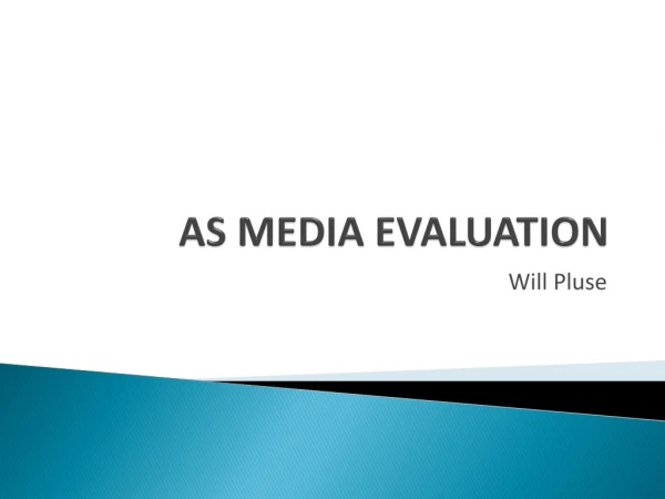 AS MEDIA EVALUATION