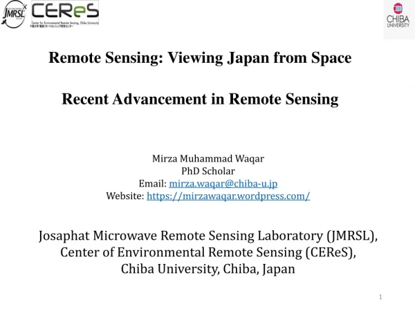 Remote Sensing: Viewing Japan from Space Recent Advancement in Remote Sensing