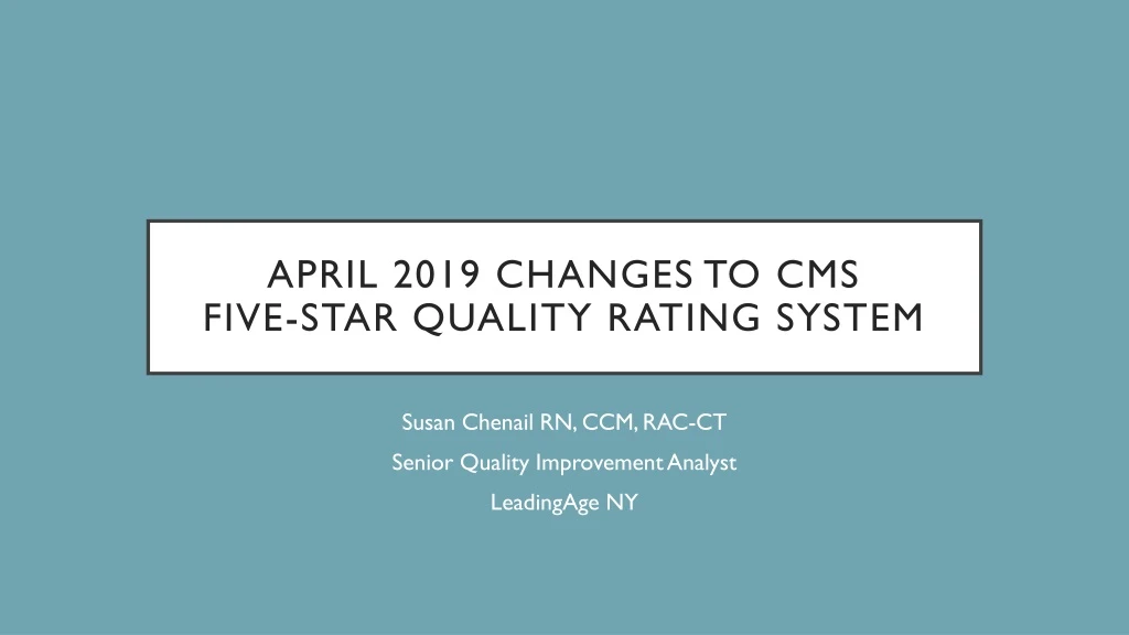april 2019 changes to cms five star quality rating system