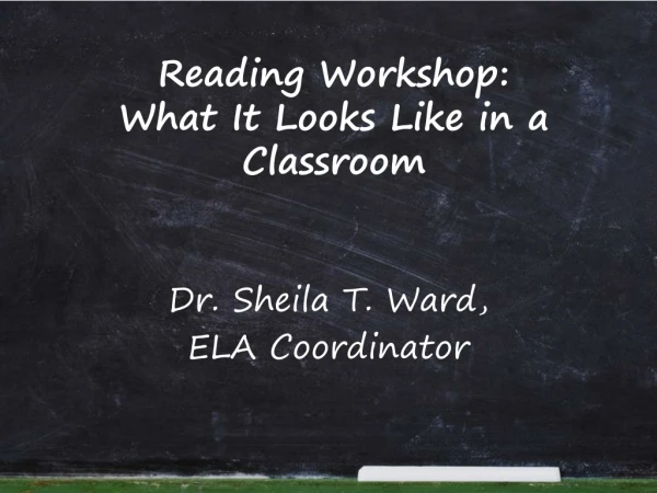 Reading Workshop: What It Looks Like in a Classroom