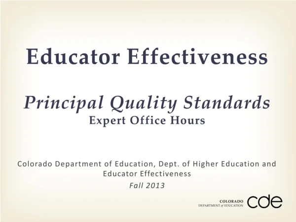 Educator Effectiveness Principal Quality Standards Expert Office Hours