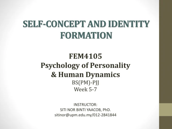 SELF-CONCEPT AND IDENTITY FORMATION