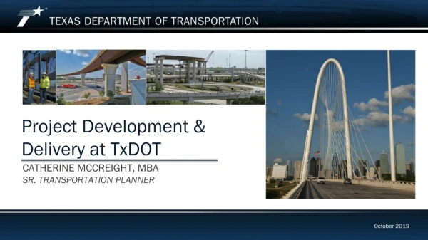 Project Development &amp; Delivery at TxDOT