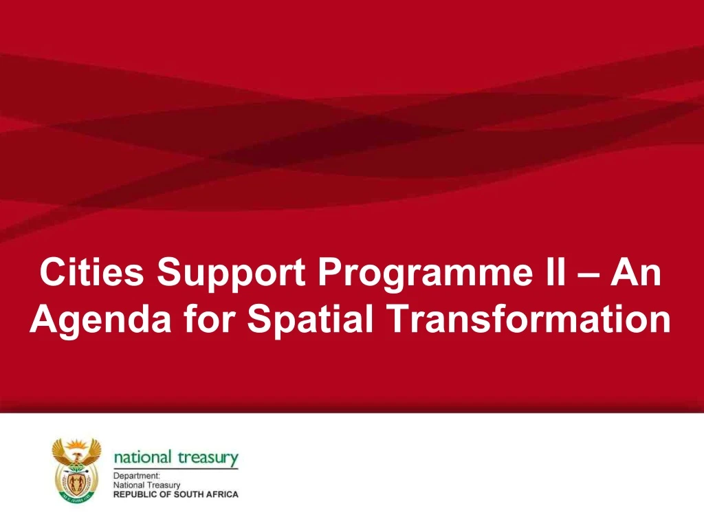 cities support programme ii an agenda for spatial transformation