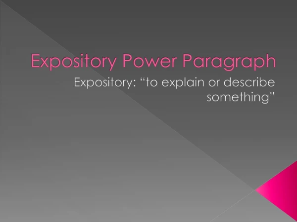 Expository Power Paragraph