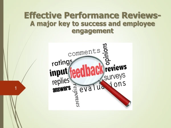 Effective Performance Reviews- A major key to success and employee engagement