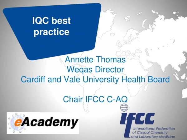 IQC best practice