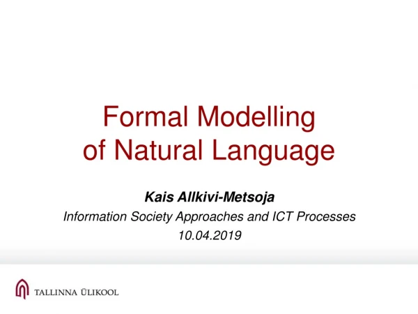 Formal Modelling of Natural Language