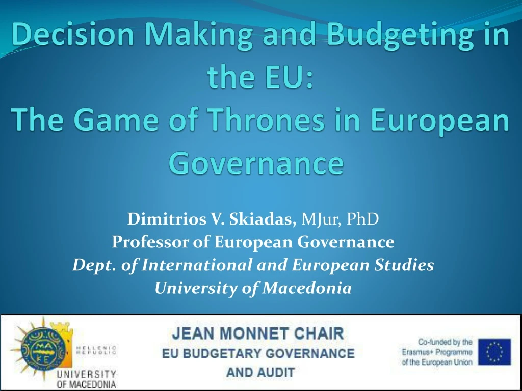 decision making and budgeting in the eu the game of thrones in european governance