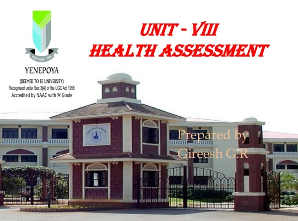 UNIT - VIII HEALTH ASSESSMENT