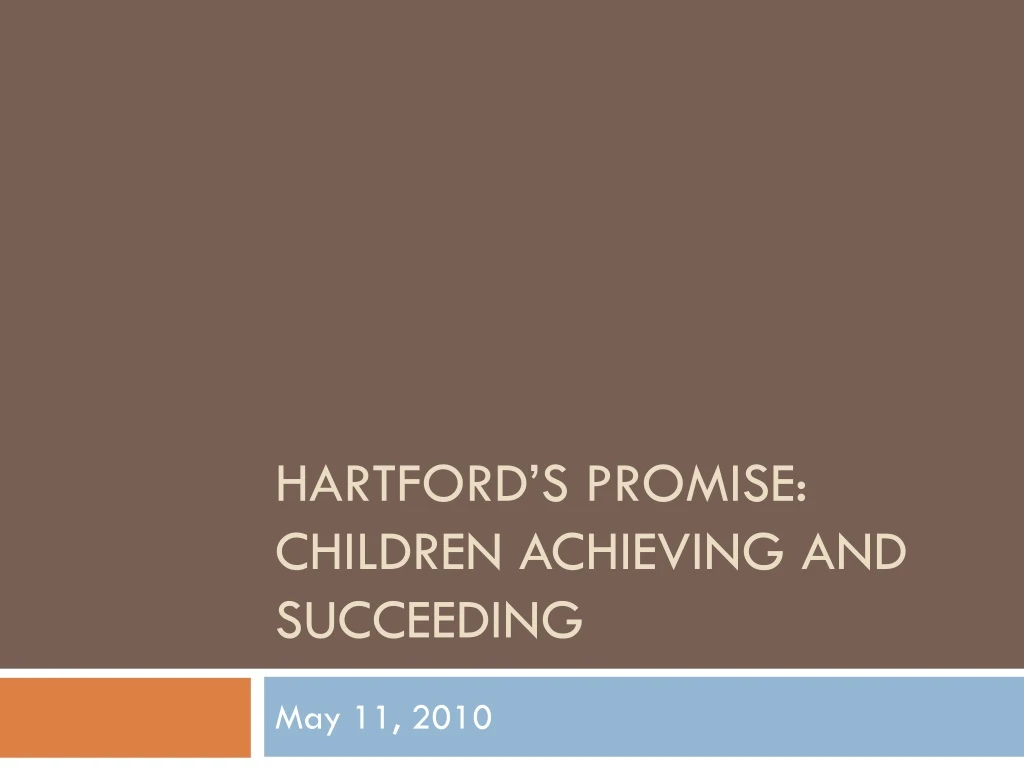 hartford s promise children achieving and succeeding