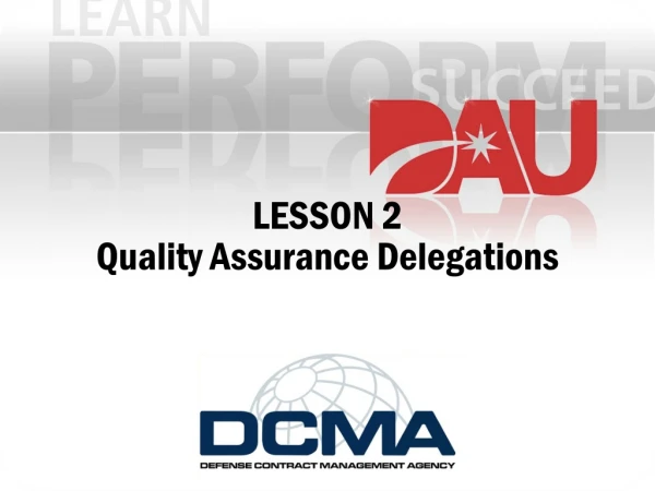 LESSON 2 Quality Assurance Delegations