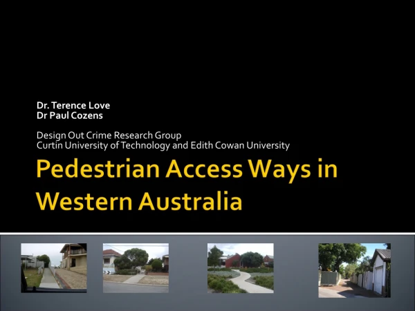 Pedestrian Access Ways in Western Australia