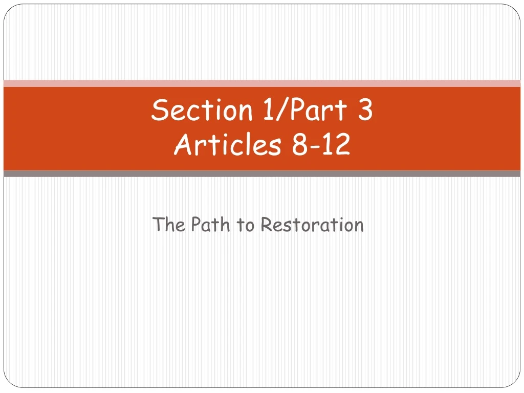 section 1 part 3 articles 8 12