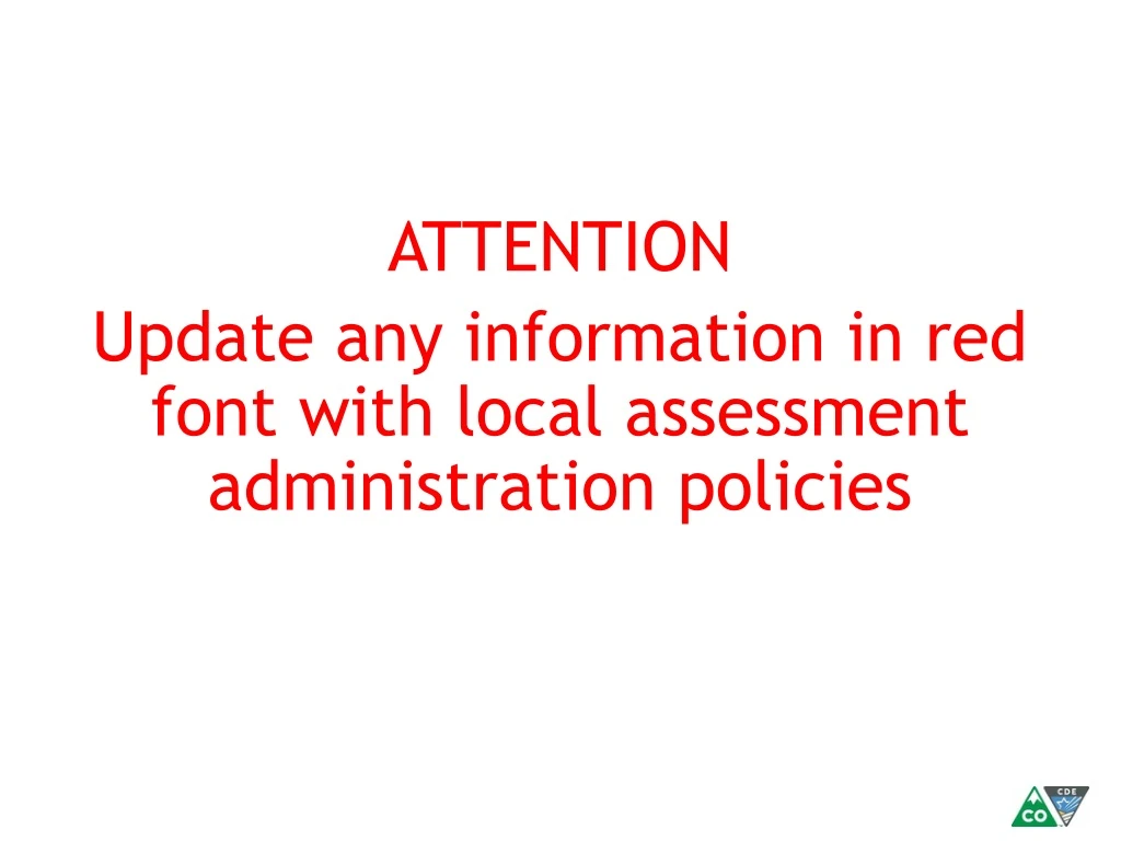 attention update any information in red font with