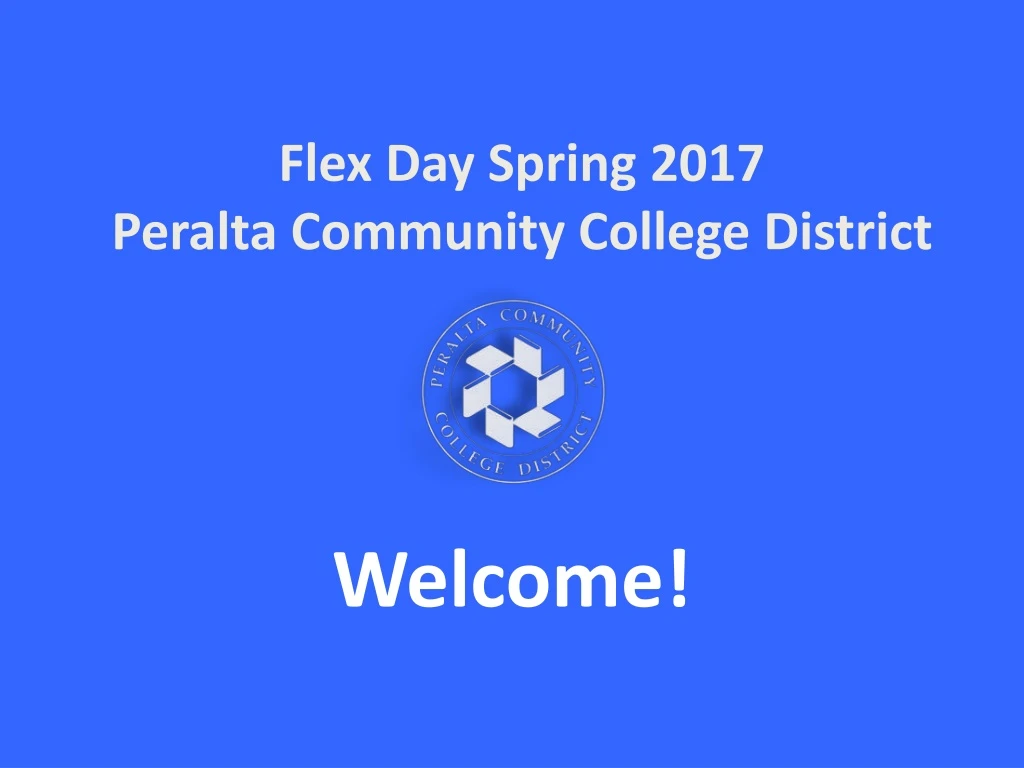 flex day spring 2017 peralta community college district