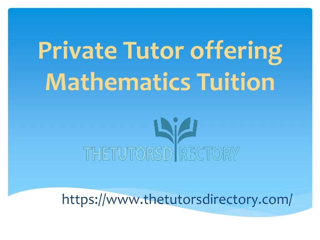 private tutor offering mathematics tuition