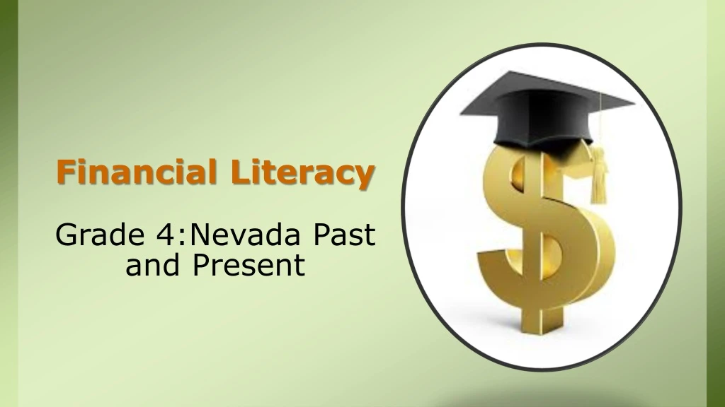 financial literacy grade 4 nevada past and present