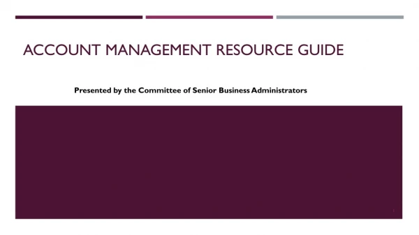 Account MANagement RESource GUIDe