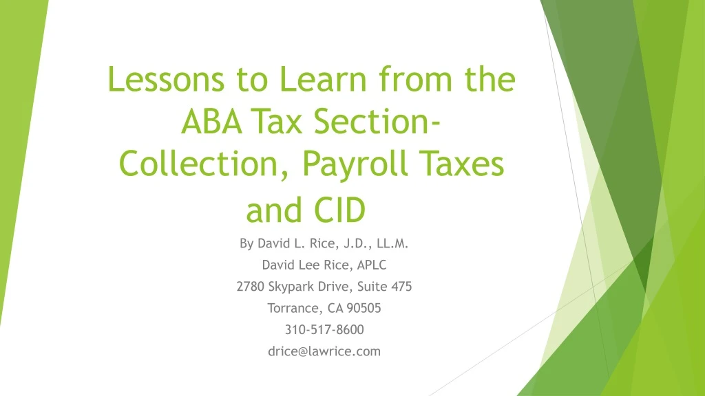 lessons to learn from the aba tax section collection payroll taxes and cid