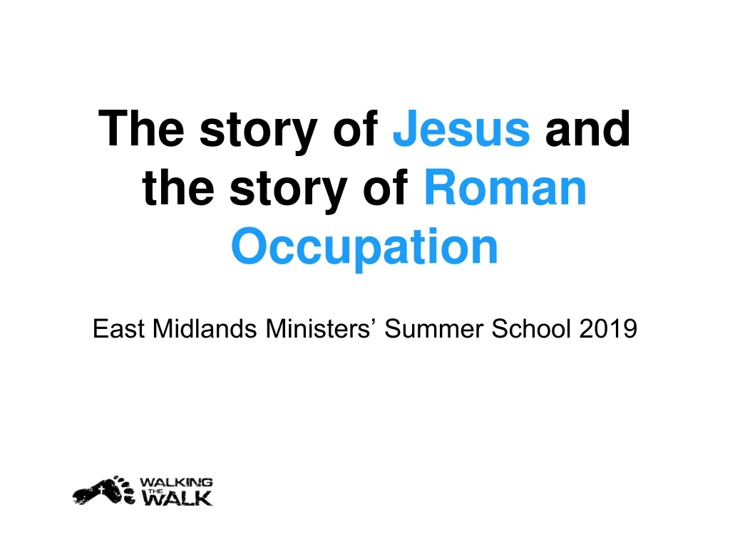 the story of jesus and the story of roman occupation