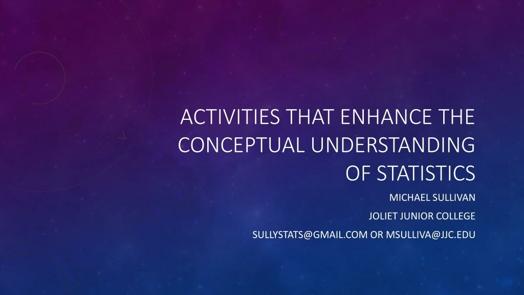 activities that enhance the conceptual understanding of statistics