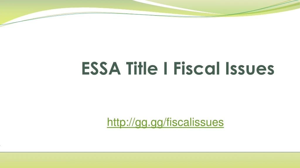 essa title i fiscal issues