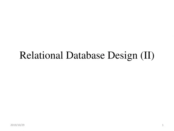 Relational Database Design (II)