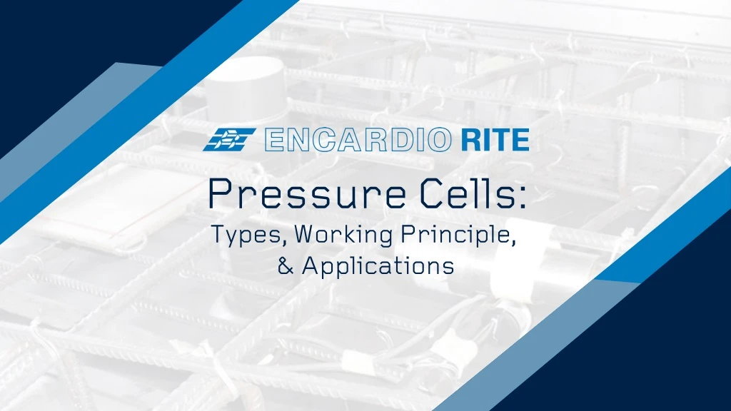 pressure cells types working principle
