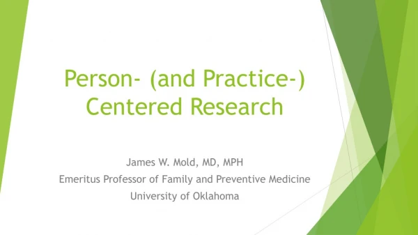 Person- (and Practice-) Centered Research